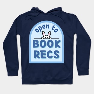 Open to book recs Hoodie